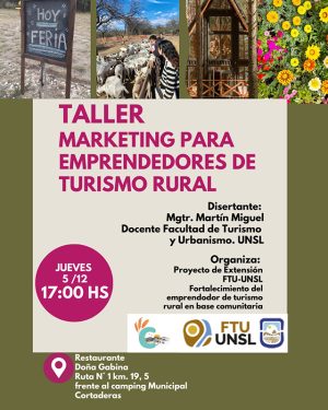 Se dictará un Taller de Marketing para Emprendedores de Turismo Rural en Cortaderas