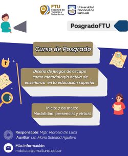 En la FTU se dará el 2do dictado del Curso de Posgrado Diseño de Juegos de Escape Educativo
