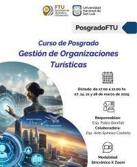Se dictará en la FTU el Curso de Posgrado “Gestión de Organizaciones Turísticas”