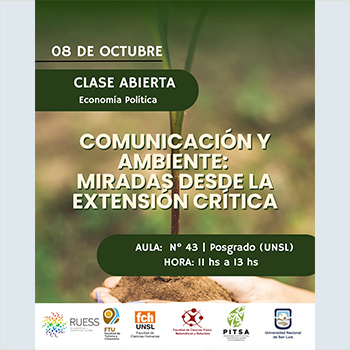 Clase Abierta: “Comunicación y Ambiente: miradas desde la Extensión Crítica”