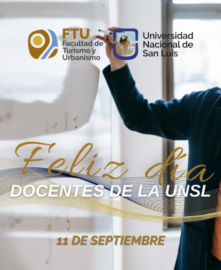 11 de septiembre – Día del Docente de la UNSL instituido por Res.CS.Nº 142/11. Feliz día! 