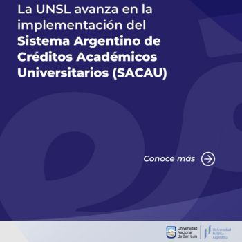 La UNSL impulsa la implementación del Sistema Argentino de Créditos Académicos Universitarios