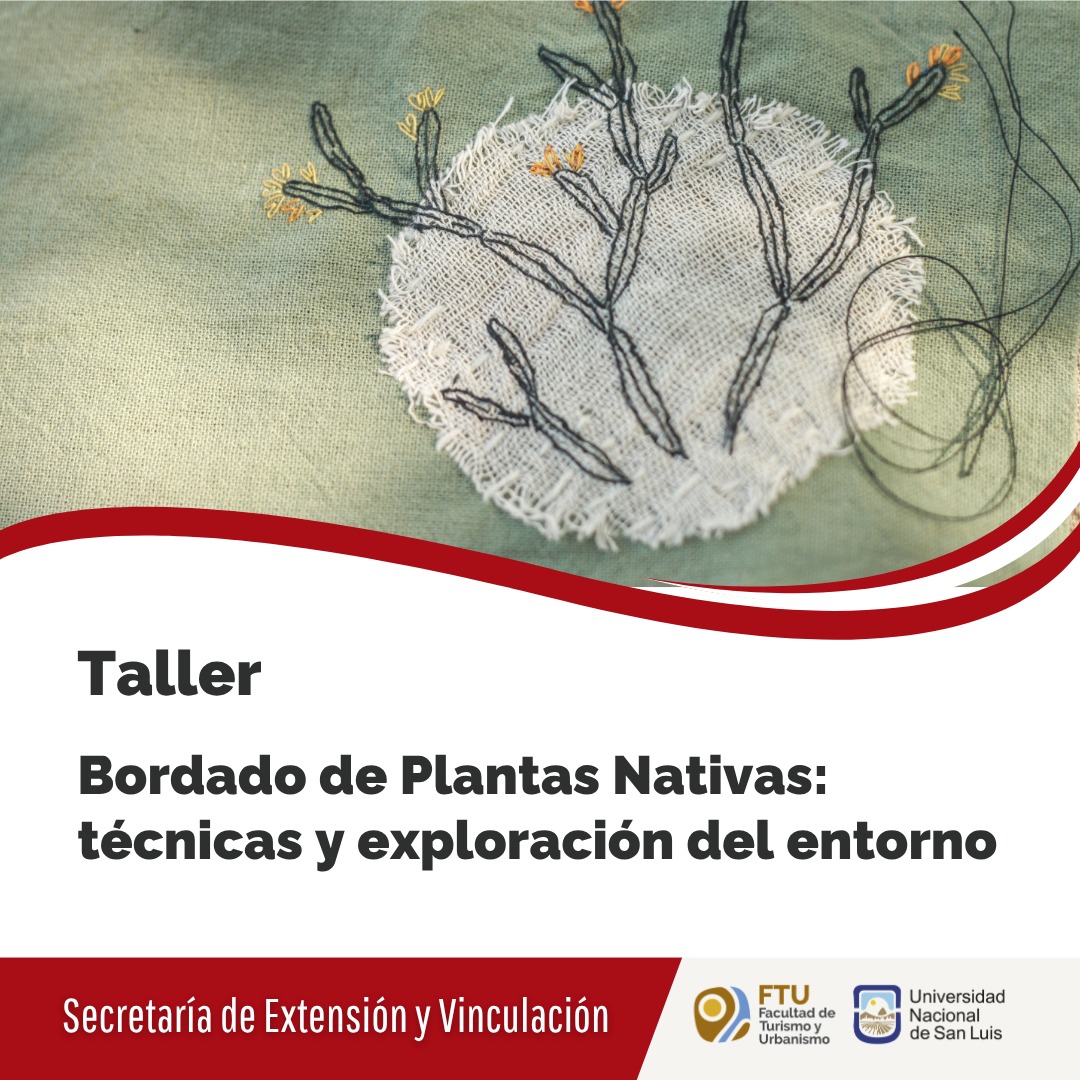 Taller “Bordado de Plantas Nativas: técnicas y exploración del entorno”