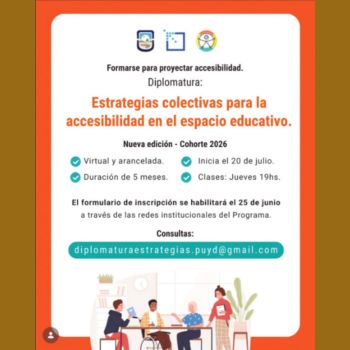 Diplomatura: Estrategias Colectivas para la Accesibilidad en el Espacio Educativo.