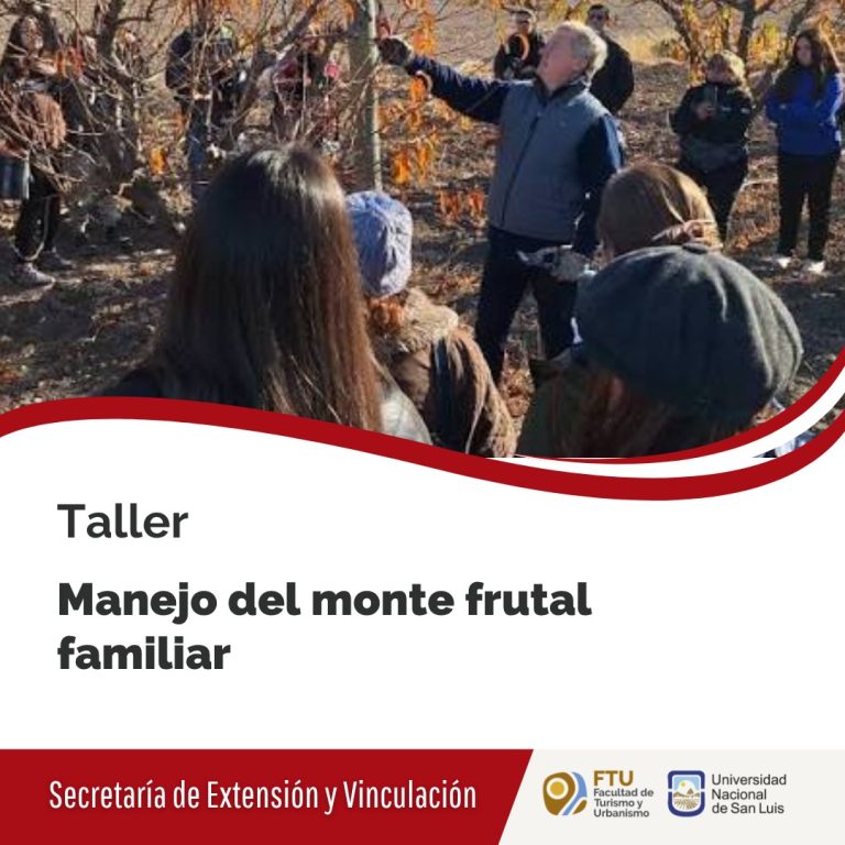La FTU abrió la inscripción al Taller “Manejo del monte frutal familiar