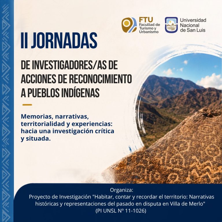 La FTU será sede de las II Jornadas de Investigadores/as de Acciones de Reconocimiento a Pueblos Indígenas